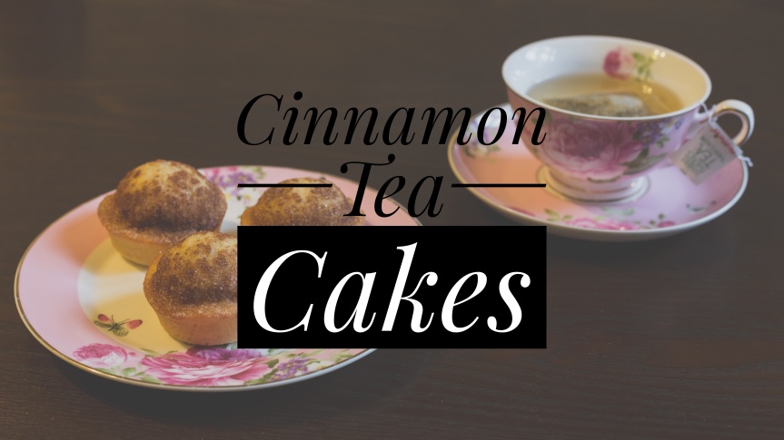 2016 10 October Cinnamon Tea Cakes - Feature Image-1-01.jpeg